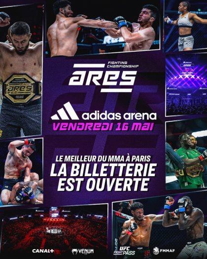 ARES - MMA  Paris Adidas Arena