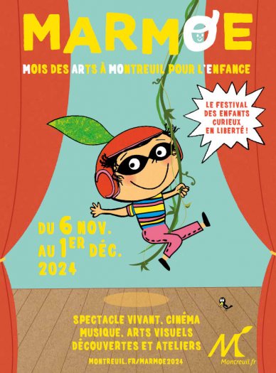 MARMOE, le festival Jeune Public de Montreuil